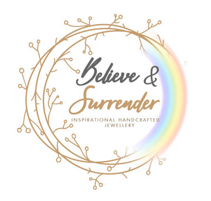 Believe &amp; Surrender Inspirational Jewellery